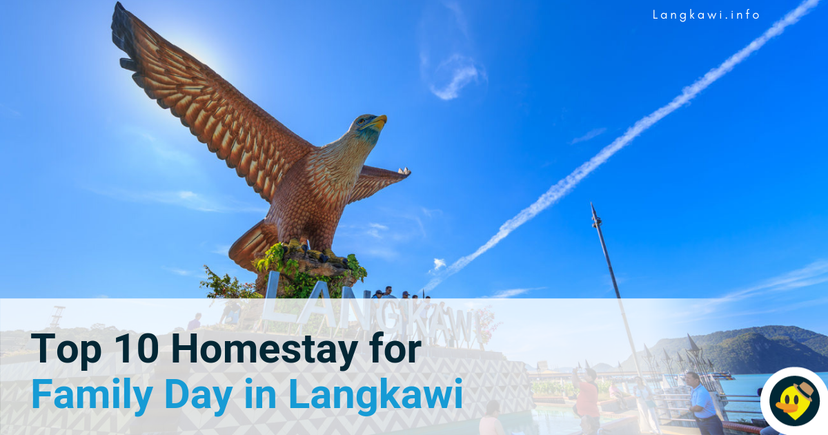 Top 10 Homestay For Family Day In Langkawi Featured Image